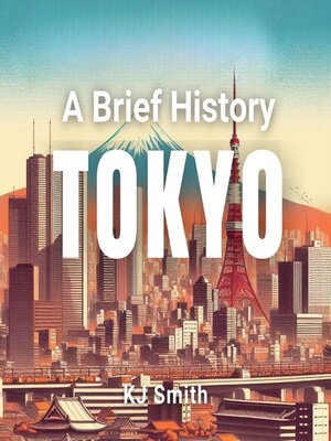 cover image of A Brief History of Tokyo